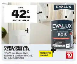 Brico Dépôt EVALUX Peinture bois acrylique offre