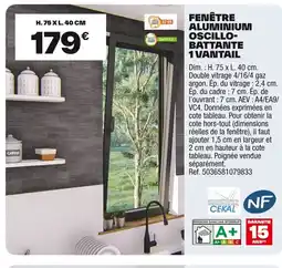 Brico Dépôt Fenêtre aluminium oscillo- battante offre