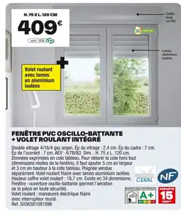Brico Dépôt Fenêtre pvc oscillo-battante + volet roulant intégré offre