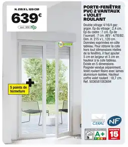 Brico Dépôt Porte-fenêtre pvc 2 vantaux + volet roulant offre