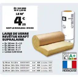 Brico Dépôt Laine de verre revêtue kraft supralaine offre