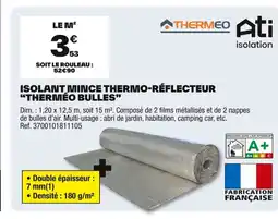 Brico Dépôt Isolant mince thermo-réflecteur therméo bulles offre