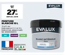 Brico Dépôt EVALUX Peinture blanche offre