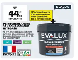 Brico Dépôt EVALUX Peinture blanche sous-couche intégrée offre