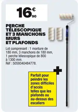 Brico Dépôt Perche télescopique et 3 manchons murs et plafonds offre