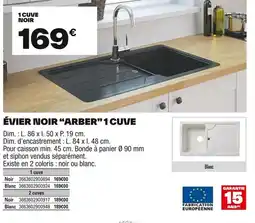 Brico Dépôt Évier noir arber 1 cuve offre