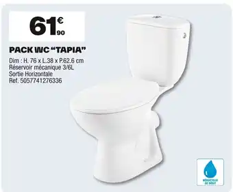 Brico Dépôt Pack wc tapia offre