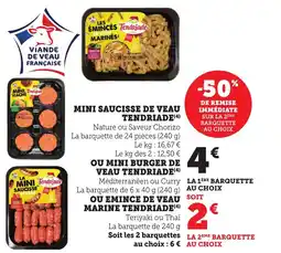 Maximarché TENDRIADE Mini saucisse de veau offre