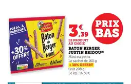 Maximarché JUSTIN BRIDOU Baton berger offre