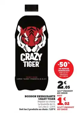 Maximarché CRAZY TIGER Boisson energisante offre