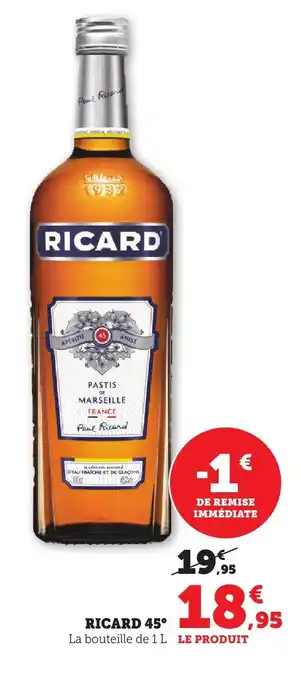 Maximarché RICARD 45° offre