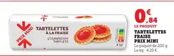 Maximarché Tartelettes fraise prix mini offre