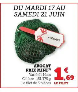 Maximarché Avocat prix mini offre