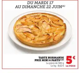 Maximarché Tarte normande prix mini 6 parts offre