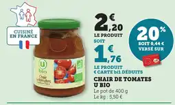 Maximarché U BIO Chair de tomates offre