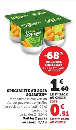 Maximarché SOJASUN Specialite au soja offre
