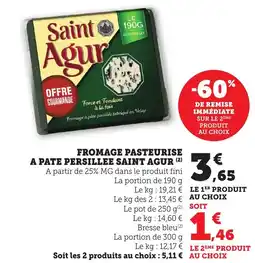 Maximarché SAINT AGUR Fromage pasteurise a pate persillee offre