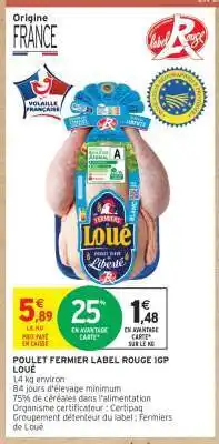Intermarché POULET FERMIER LABEL ROUGE IGP offre