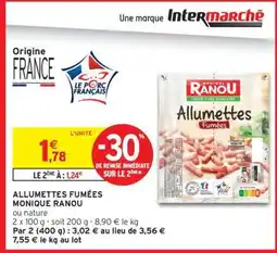 Intermarché ALLUMETTES FUMÉES offre