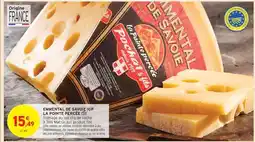 Intermarché Emmental De Savoie Igp La Pointe Perçée offre