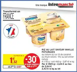 Intermarché RIZ AU LAIT SAVEUR VANILLE PÂTURAGES offre