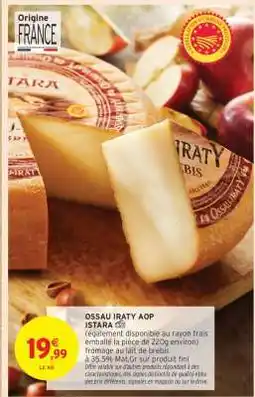 Intermarché Ossau Iraty Aop offre