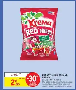 Intermarché Bonbons Red'dingue Krema offre