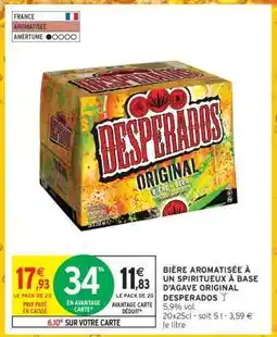 Intermarché Desperados Original offre