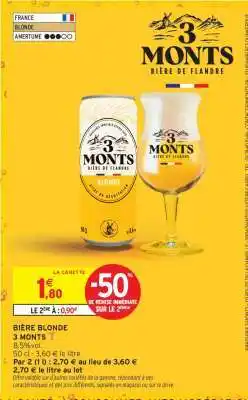 Intermarché 3 Monts offre