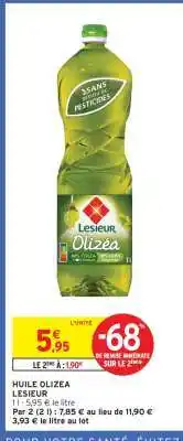 Intermarché HUILE OLIZÉA LESIEUR offre