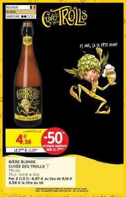 Intermarché CUVÉE DES TROLLS offre