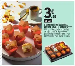 E.Leclerc 8 MINI MUFFINS CARAMEL BEURRE SALÉ + 4 OFFERTS offre