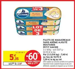 Intermarché Filets de Maquereaux Sans Arôme Ajouté Moutarde Petit Navire offre