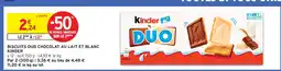 Intermarché Biscuits Duo Chocolat au Lait et Blanc Kinder offre