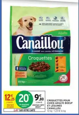 Intermarché CROQUETTES POUR CHIEN ADULTE BOEUF ET LÉGUMES CANAILLOU offre