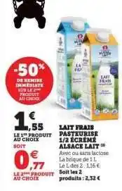 Hyper U LAIT FRAIS PASTEURISE 1/2 ECREME ALSACE LAIT offre