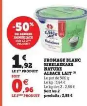 Hyper U FROMAGE BLANC BIBELESKAES NATURE ALSACE LAIT offre