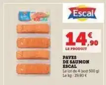 Hyper U PAVES DE SAUMON ESCAL offre