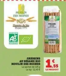Hyper U Gressins au sésame bio Moulin des Moines offre