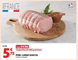 Auchan Porc : Longe Sans Os offre