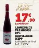 Hyper U LIQUEUR DE FRAMBOISE 25% DISTILLERIE HEPP offre