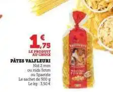Hyper U PÂTES VALFLEURI offre