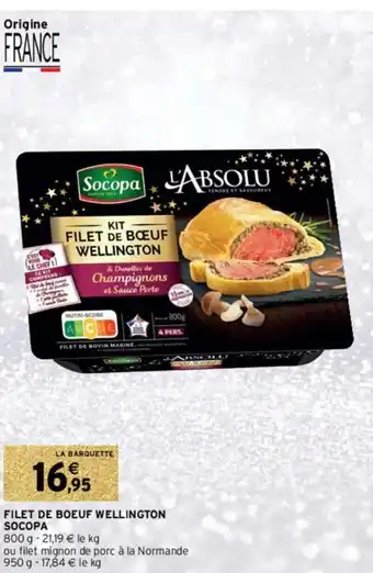 Intermarché Hyper Filet de boeuf Wellington Socopa offre