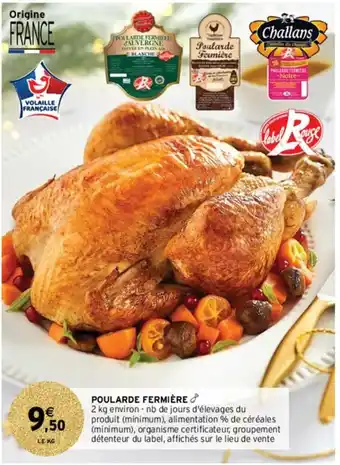 Intermarché Hyper Poularde fermière offre