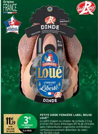 Intermarché Hyper Petite dide fermière Label Rouge Loué offre