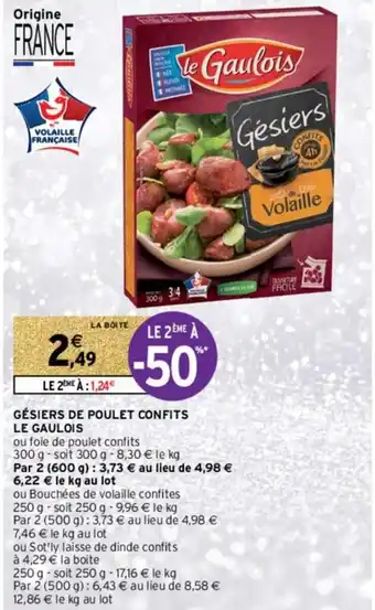 Intermarché Hyper Gésiers de poulet confits Le Gaulois offre