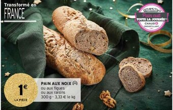 Intermarché Hyper Pain aux noix offre
