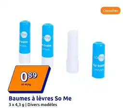 Action Baumes à lèvres So Me offre