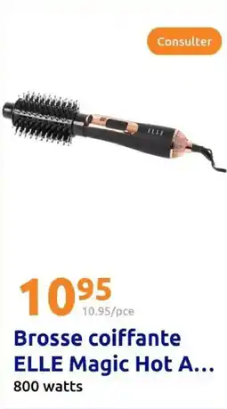 Action ELLE Brosse coiffante Magic Hot A offre