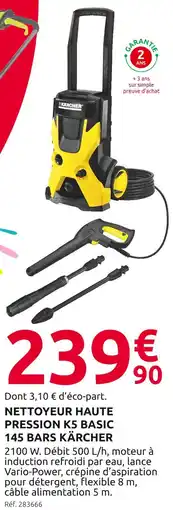 Mr Bricolage Kärcher Nettoyeur haute pression K5 Basic 145 bars offre